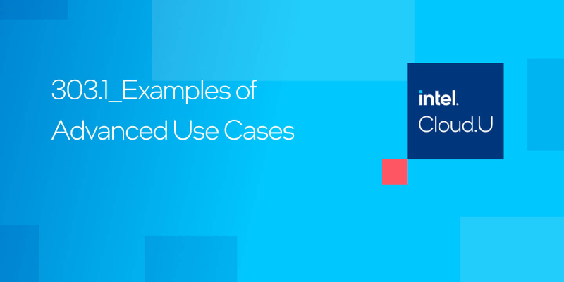 Chapter 1:Examples of Advanced Use Cases