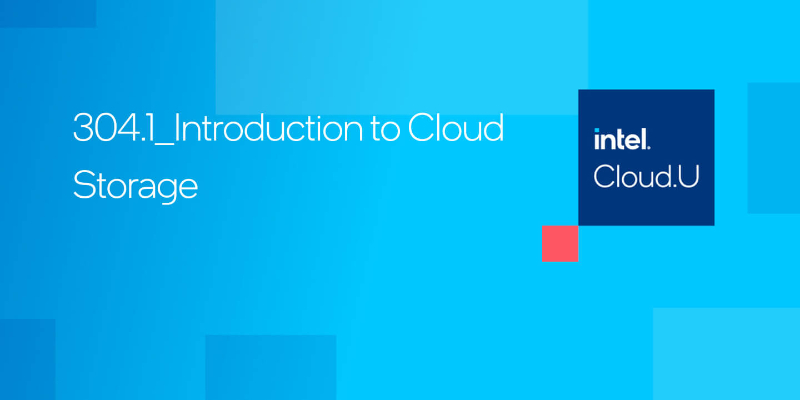 Chapter 1:Introduction to Cloud Storage