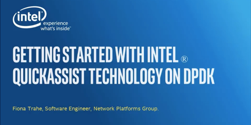 Chapter 1: Getting started with Intel® QuickAssist Technology on DPDK