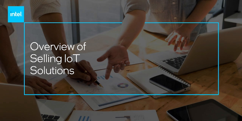 Chapter 1: Overview of Intel in IoT