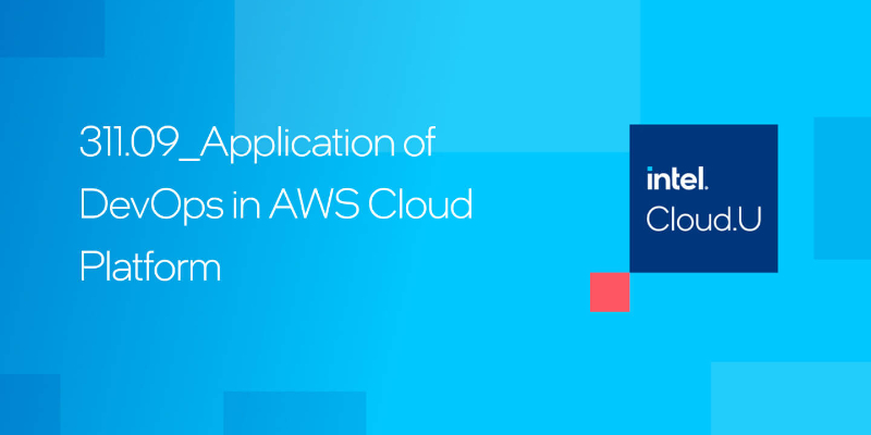 Chapter 1:Application of DevOps in the AWS* Cloud Platform