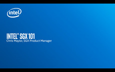 Intel&reg;  SGX  101